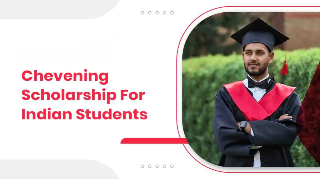 Chevening scholarship for Indian students